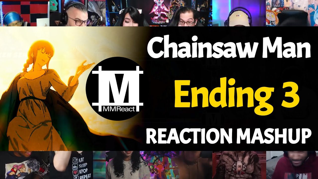 Chainsaw Man Ending 3 Reaction Mashup YouTube