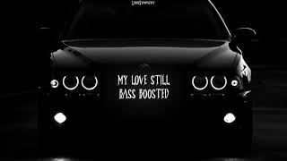 My Love STILL (REMIX BASS BOOSTED) Resimi