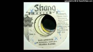 Shabba Ranks - Bad Appettite