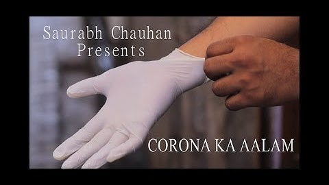 Corona Ka Aalam (Official Video)  Saurabh Chauhan | Musafir | Gaurav Nagar