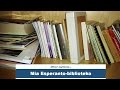 Mia Esperanto-biblioteko | My Esperanto library | #Esperanto