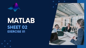 Matlab - S02E01 Vectors and Matrices Creation (سلسلة أعمال تطبيقية)