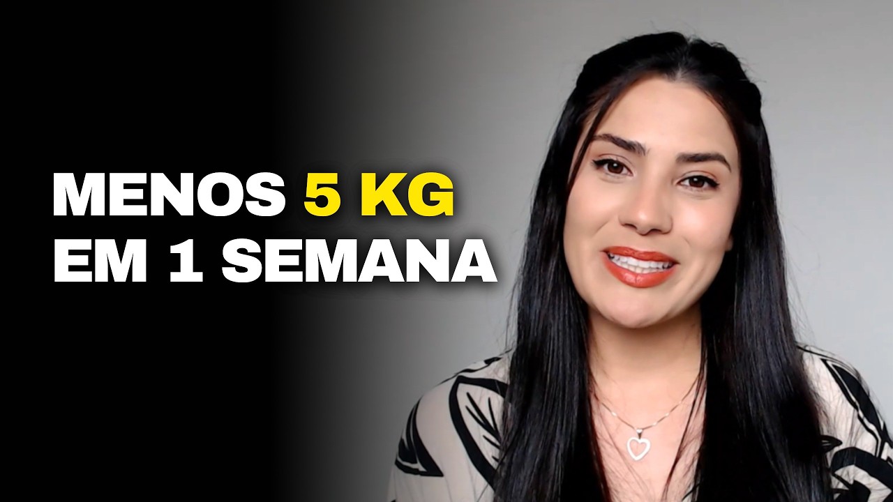 Como Perder 5 kg em 7 Dias | Emagrecimento Rápido e Saudável Passo a Passo
