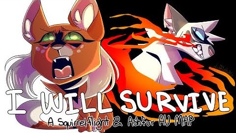 I Will Survive // COMPLETE WARRIORS AU MAP