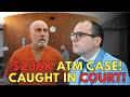Judge Calls Him A Brutal Flight Risk In Shocking ATM Theft Case
