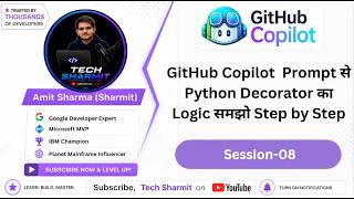 GitHub Copilot  Prompt से Python Decorator का Logic समझो  | github copilot tutorial  (Ep-08)