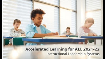 Instructional Leadership Systems | Accelerated Learning for ALL 2021-22 | E3 Alliance