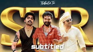 Tribute to Silambarasan TR | Birthday Special Mashup | Feb 3 | Linto Kurian (with English Subtitles)
