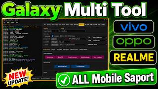 Galaxy Multi Tool || FRP Unlock Android 15 || oppo / Realme / Vivo / Tecno / ALL One Click FRP ✅