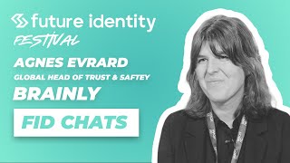 Future Identity Festival 2023 - Interview with Agnes Evrard, Brainly
