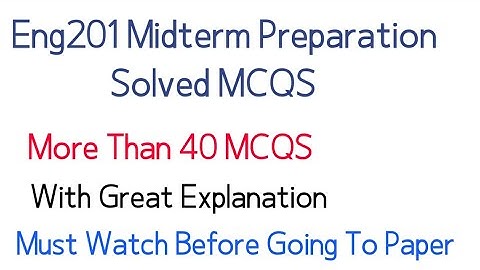 Eng201 Midterm preparation 2022| Eng201  Midterm exams preparation 2022| Eng201 midterm exams