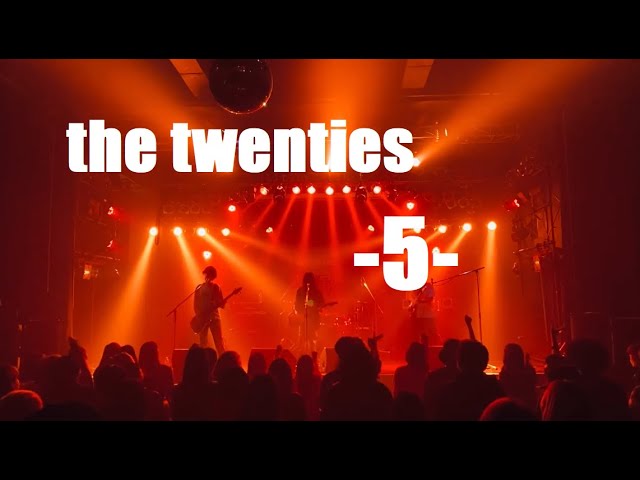 the twenties - 5 (Live Video) -2022/3/13@大分T.O.P.S Bitts HALL auf YouTube ansehen the twenties - 5 (Live Video) -2022/3/13@大分T.O.P.S Bitts HALL auf YouTube ansehen