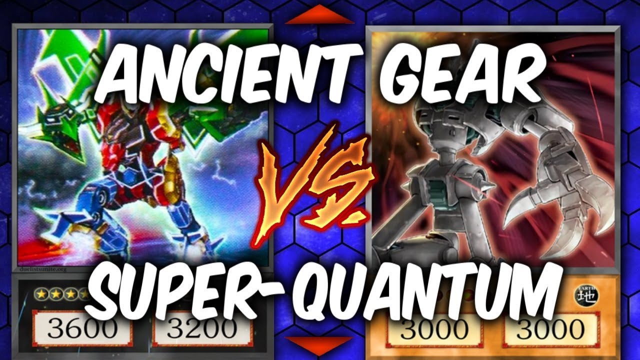 Duel Week ANCIENT GEARS vs SUPERQUANTUM (Yugioh Deck Mastery) YouTube