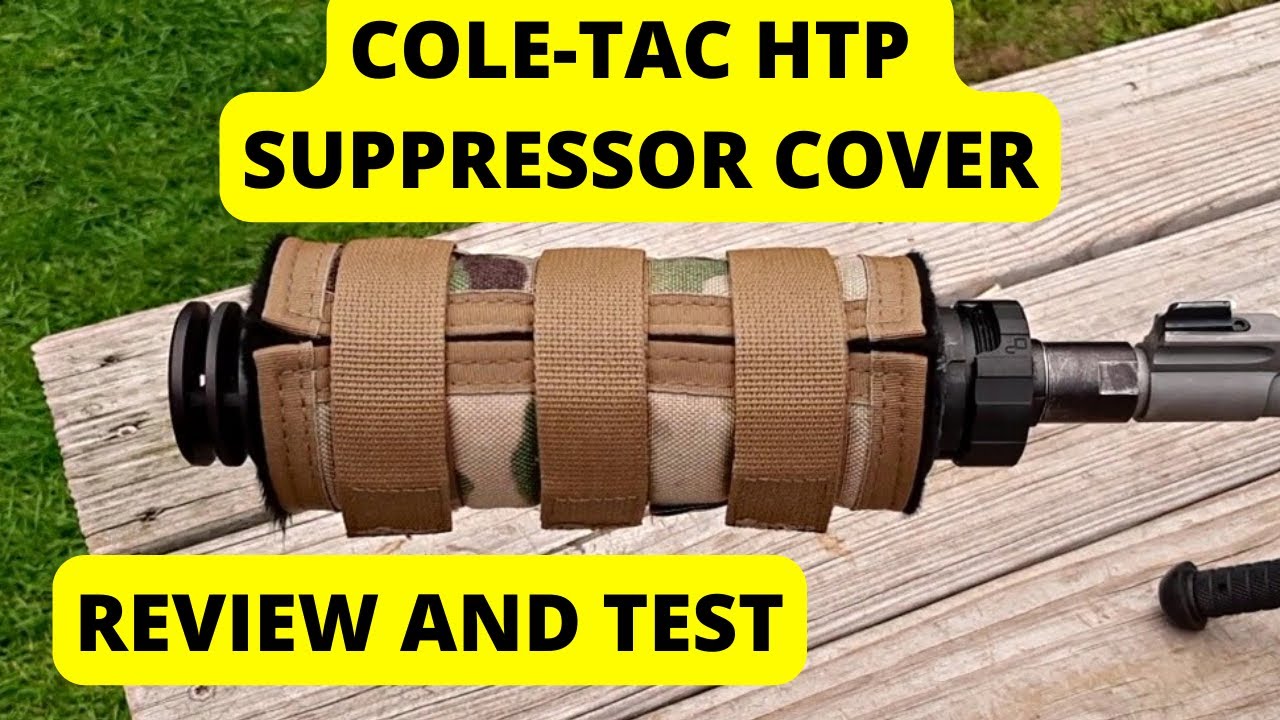 ColeTac HTP Suppressor Cover Review and Test YouTube