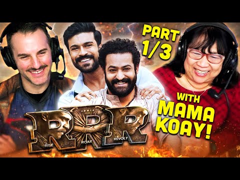 Jaby's Mom & Andrew RRR Movie Reaction Part 1/3! | S.S. Rajamouli | Ram Charan | NTR Jr.