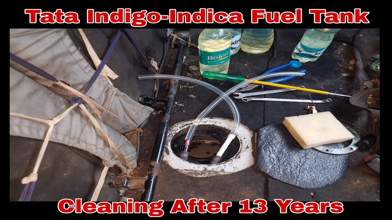 Tata Indica Fuel Tank Cleaning After 13 Years YouTube