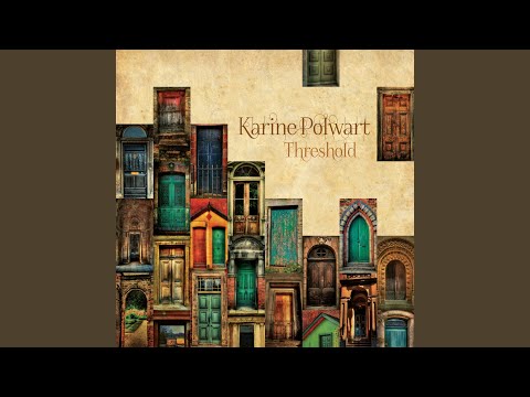 Rivers Run - Karine Polwart