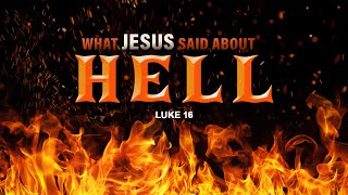 What Jesus Said About Hell - Pastor Stacey Shiflett
