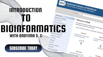 Introduction to Bioinformatics
