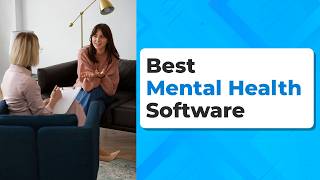 Best Mental Health Software of 2026 | Healthcare Software Series screenshot 3