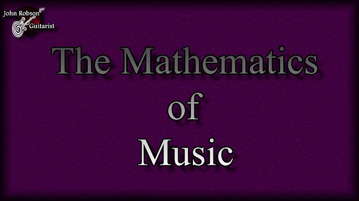 The Mathematics Of Music