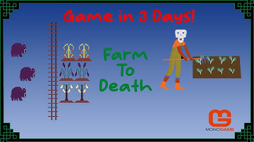 I made a game in 3 Days! | Farm To death | #devlog #monogame