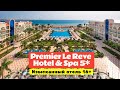 Отель Premier Le Reve Hotel & Spa 5* Deluxe в Хургаде.