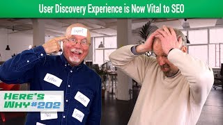 User Discovery Experience Is Now Vital to SEO: Here's Why