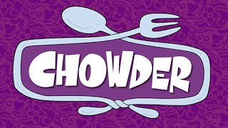 Credits - Chowder