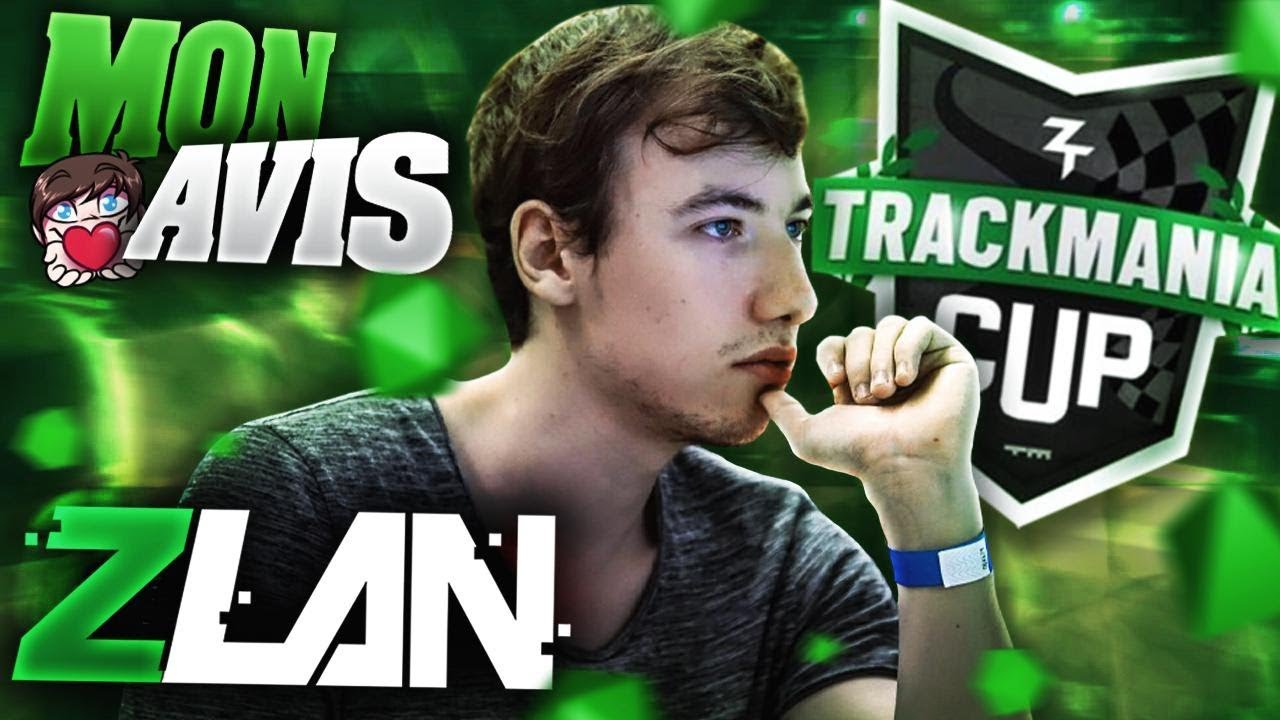 SARDOCHE - ZLAN & Trackmania Cup 2019, mon débrief