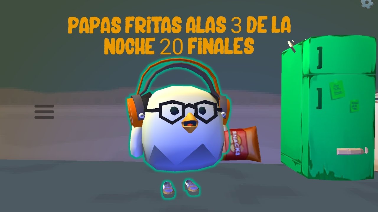 Papas fritas alas 3 de la noche 20 finales parte 2