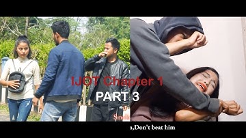 IJOT Chapter 1 // Part 3 // Khasi Film With English Subtitle