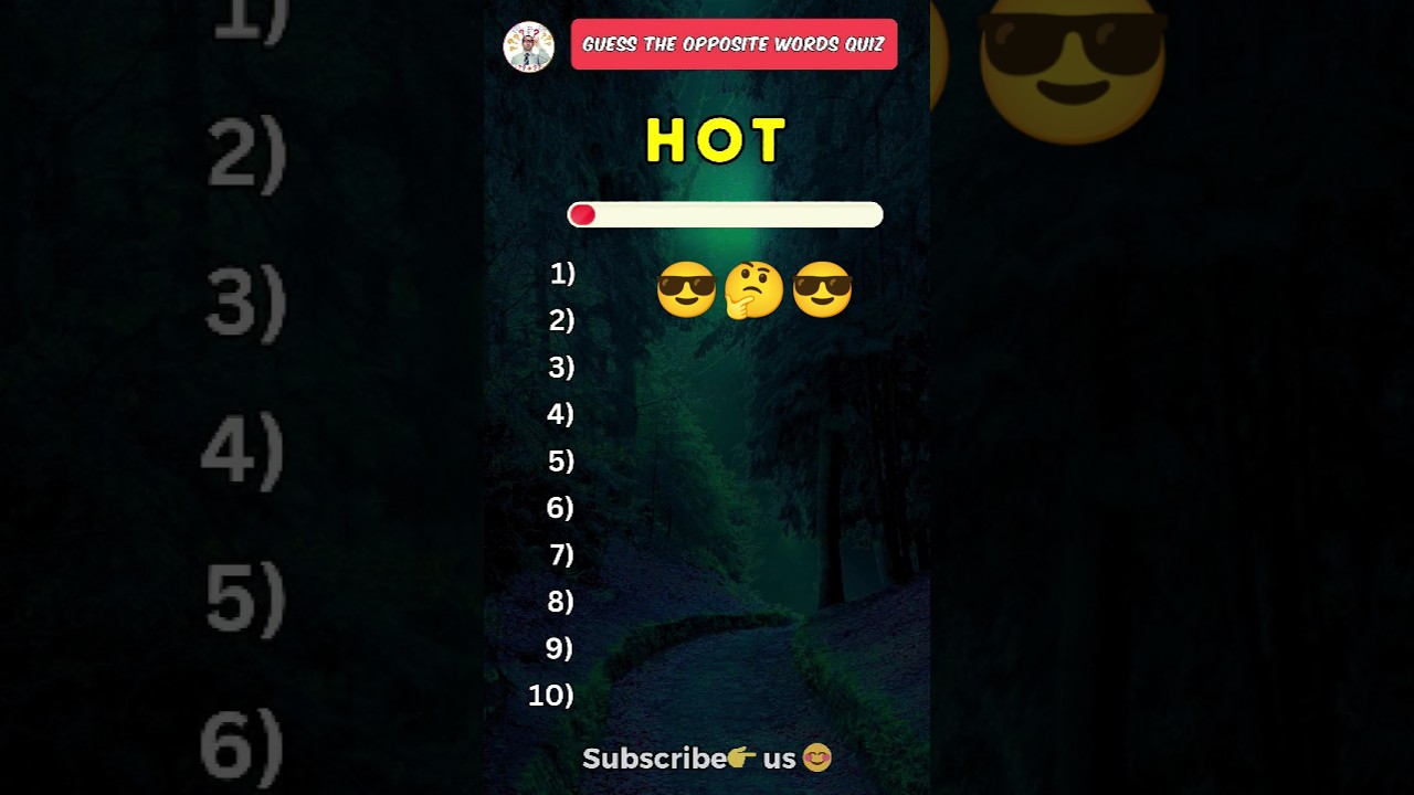 Guess the opposite words quiz! Can you score 10/10? 