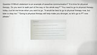 Celebrity Question 9 Which statement is an example of assertive communication? "It is time for physical therap Net Worth