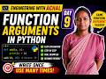 Function Arguments in Python 🔥 Day 9 | 30 Days Coding Challenge