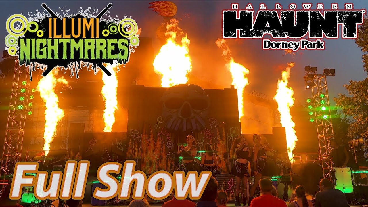 IllumiNightmares | 4K Full Show | Halloween Haunt at Dorney Park | September 2022