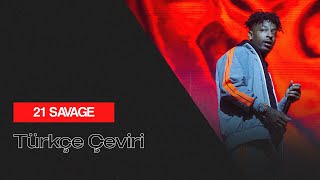 Video thumbnail of "21 Savage - Dead People (Türkçe Çeviri)"