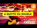 Flash cryptoa quitte ou double avec la fed le marche au bord du gouffre capitulation en cours