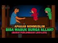 Apakah nonmuslim bisa masuk surga allah