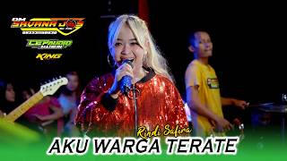 AKU WARGA TERATE - RINDI SAFIRA OM SAVANA JOS BH705 x CEP AUDIO PRO