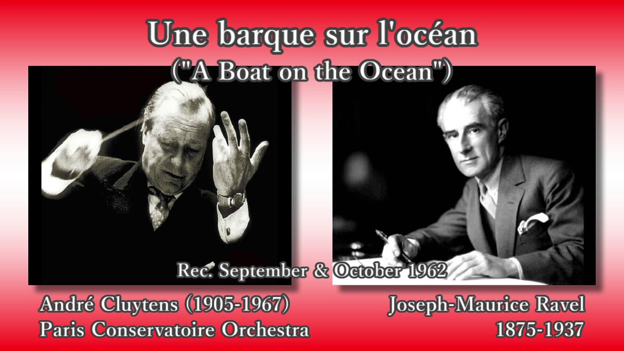 Ravel: Une barque sur l