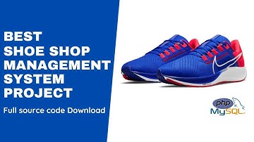 Shoe shop management system project | footwear management system project in php mysql