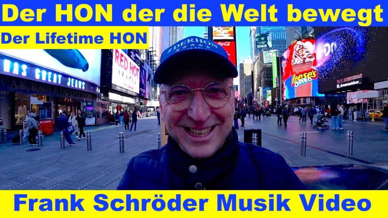 Der HON der die Welt durchquert (Frank Schröder Musikvideo) 