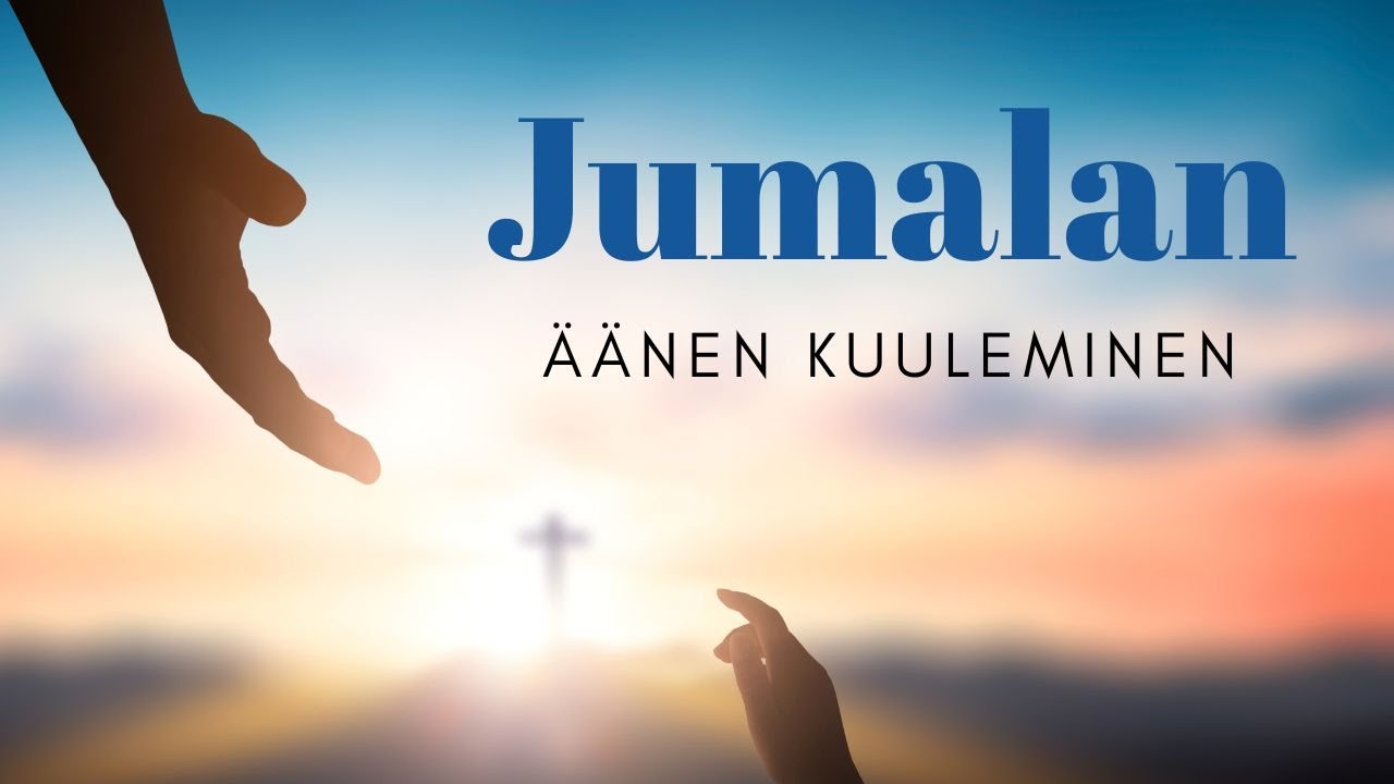 Jumalan äänen kuuleminen