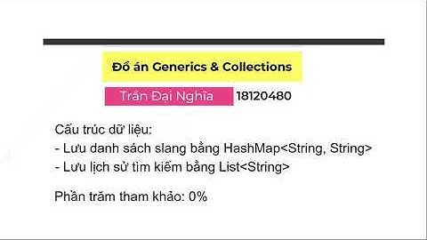 Demo đồ án "Generics & Collections"