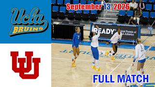 UCLA vs Utah [TODAY] FULL MATCH Sept 13, 2026 | NCAA Women's Volleyball
