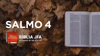 SALMO 4 - Bíblia JFA Offline
