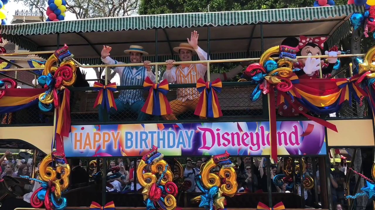 Disneyland’s 63rd Birthday Celebration YouTube