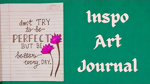 Beautiful Inspirational Art Journal |  Doodle Journal | Floral Art Journal | Journal With Me