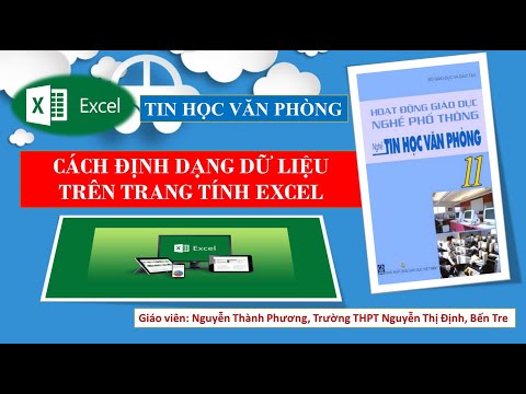 Video Nghề Tin học văn phòng 11 - Cách định dạng dữ liệu... - YouTube